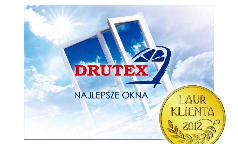DRUTEX otrzymał Złoty Laur Klienta 2012